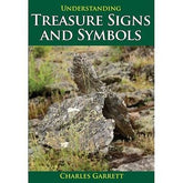 Understanding Treasure Signs and Symbols by Charles Garrett